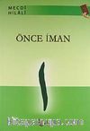 Önce İman