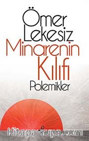 Minarenin Kılıfı