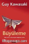 Büyüleme & Kalbi, Zihni ve Davranışları Değiştirme Sanatı