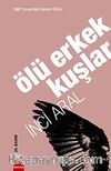 Ölü Erkek Kuşlar (Cep Boy)