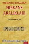 Türk Müziği Enstrumanlarının Frekans Aralıkları