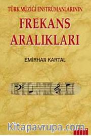 Türk Müziği Enstrumanlarının Frekans Aralıkları