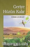 Geriye Hüzün Kalır