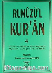Rumuzü'l Kur'an 4 (Aliİmran Suresi'nin 64.Ayeti Kerimesi'nin Tefsiri)