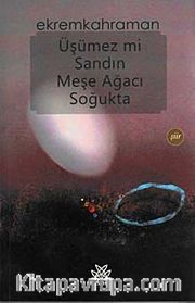 Üşümez mi Sandın Meşe Ağacı Soğukta