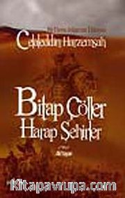 Bitap Çöller Harap Şehirler