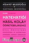 Anneler Çocuğunuza Matematiği Nasıl Kolay Öğretebilirsiniz