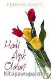 Hadi Aşık Olalım