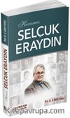 Hocamız Selçuk Eraydın