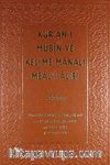 Kur'an-ı Mübin ve Kelime Manalı Meali Alisi 2. Cilt