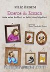 Rosros ile Zenzen & Üzüm Satan Kedileri ve Balık Tutan Köpekleri