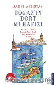 Boğaz’ın Dört Muhafızı