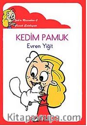 Kedim Pamuk / İpek'in Maceraları 2 (Düzyazılı)