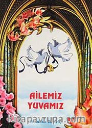 Ailemiz Yuvamız