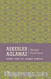 Askerler Ağlamaz