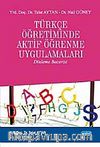 Türkçe Öğretiminde Aktif Öğrenme Uygulamaları (Dinleme Becerisi)