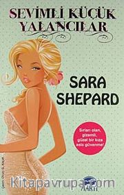 Sevimli Küçük Yalancılar (1.Kitap)