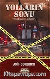 Yolların Sonu & M-C Cinayeti'nin Anatomisi