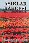 Aşıklar Bahçesi & İlahi ve Kasideler