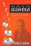 Günerji 2012 & Keşfet ve Değiş
