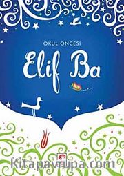 Elif Ba / Okul Öncesi