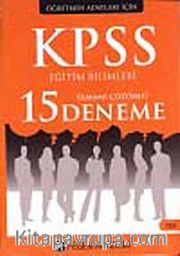 2012 KPSS Eğitim Bilimleri Tamamı Çözümlü 15 Deneme Sınavı