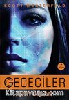Gececiler & Mavi Öğlen