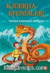 Ejderha Efendileri 1 / Toprak Ejderhası Kurtçuk