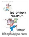 Kütüphane Yolunda / Tembel Fare Tini -7