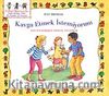 Kavga Etmek İstemiyorum & Çocuğa Barışçıl Olmayı Anlatmak