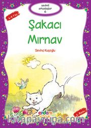 Şakacı Mırnav / Sevimli Arkadaşlar -6