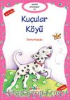 Kuçular Köyü / Sevimli Arkadaşlar -10
