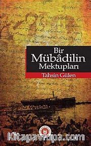 Bir Mübadilin Mektupları