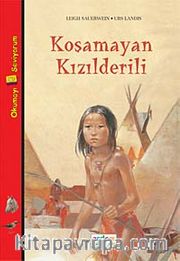 Koşamayan Kızılderili