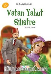 Vatan Yahut Silistre / İlk Gençlik Klasikkleri -4