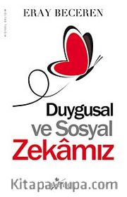 Duygusal ve Sosyal Zekamız