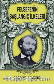 Felsefenin Başlangıç İlkeleri