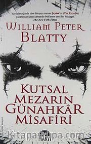 Kutsal Mezarın Günahkar Misafiri