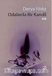 Odalarda Bir Kandil