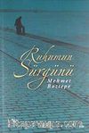 Ruhumun Sürgünü