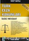 Türk Ceza Kanunları İlgili Mevzuat (Yasa Serisi 30)