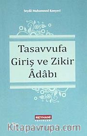 Tasavvufa Giriş ve Zikir Adabı (Cep Boy)