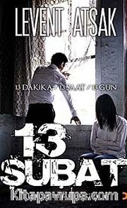 13 Şubat <br /> Her Şey Bu Tarihte Gizli