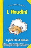 I, Houdini (First Modern Classics)
