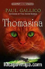 Thomasina (Essential Modern Classics)