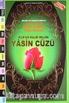Kur'an Kalbi Müjde Yasin Cüzü & Müjde ve Faziletleriyle Kur'an'dan Seçme Sureler Sırlı Dualar (Orta Boy)