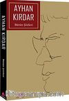 Bütün Şiirleri / Ayhan Kırdar