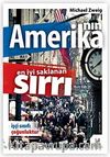 Amerika'nın En İyi Saklanan Sırrı & İşçi Sınıfı Çoğunluktur