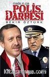 Made in Cia Polis Darbesi