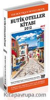 Butik Oteller Kitabı 2012
